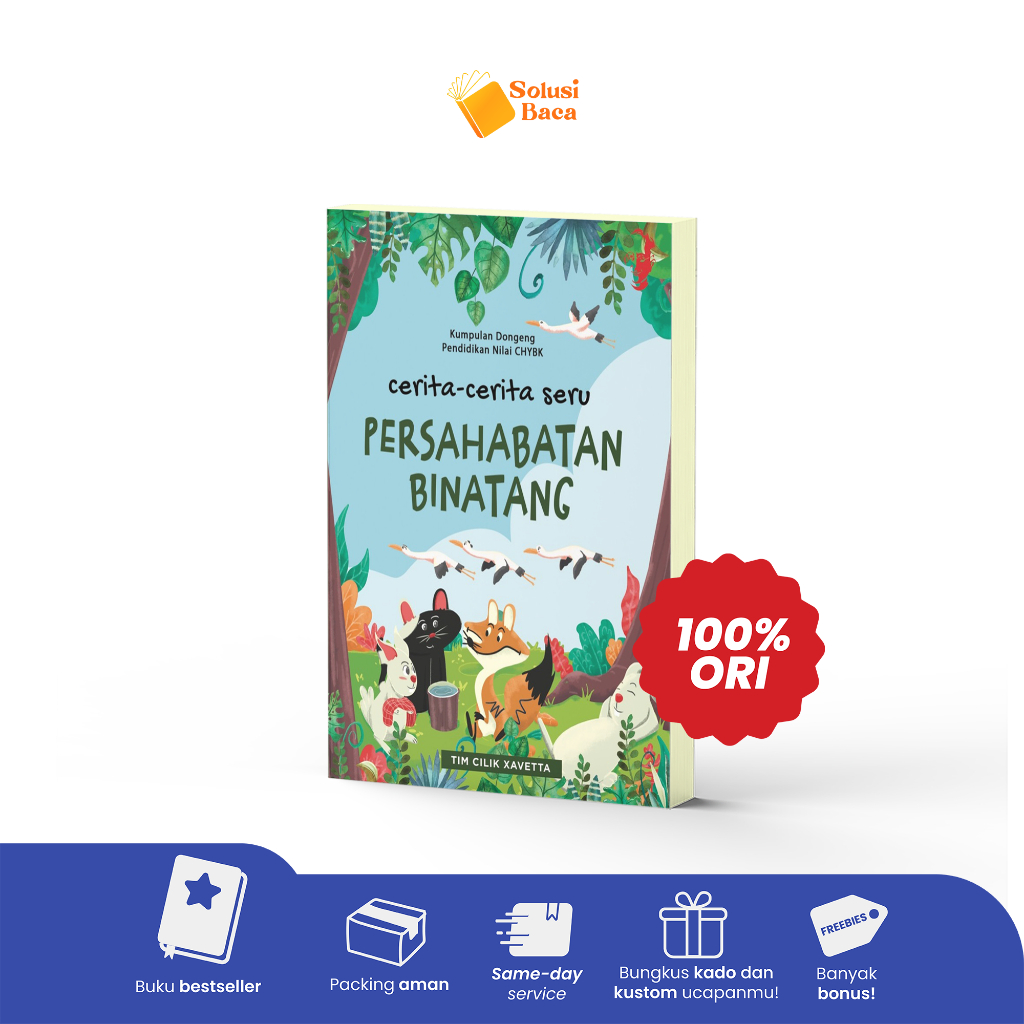 Buku Cerita-Cerita Seru Persahabatan Binatang | Rumah Dehonian