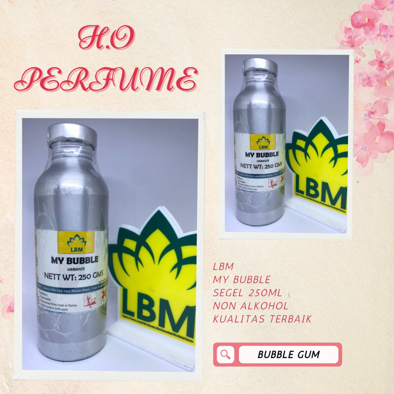 MY BUBBLE ( BUBBLE GUM ) LBM SEGEL 250 ML. bibit murni / tahan lama / alumunium pack / segel 250ml /