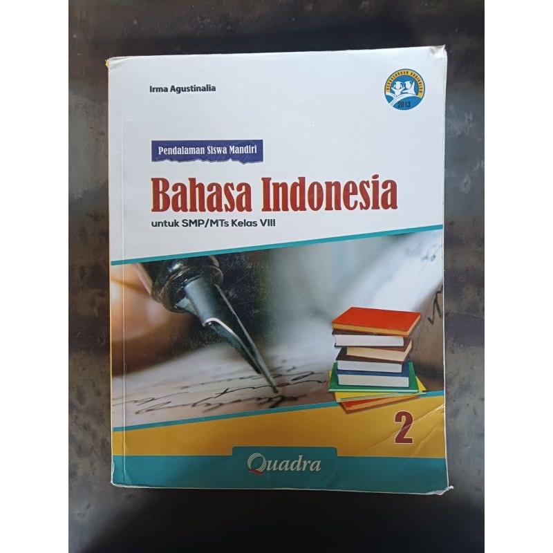BAHASA INDONESIA KELAS 8 SMP (QUADRA)