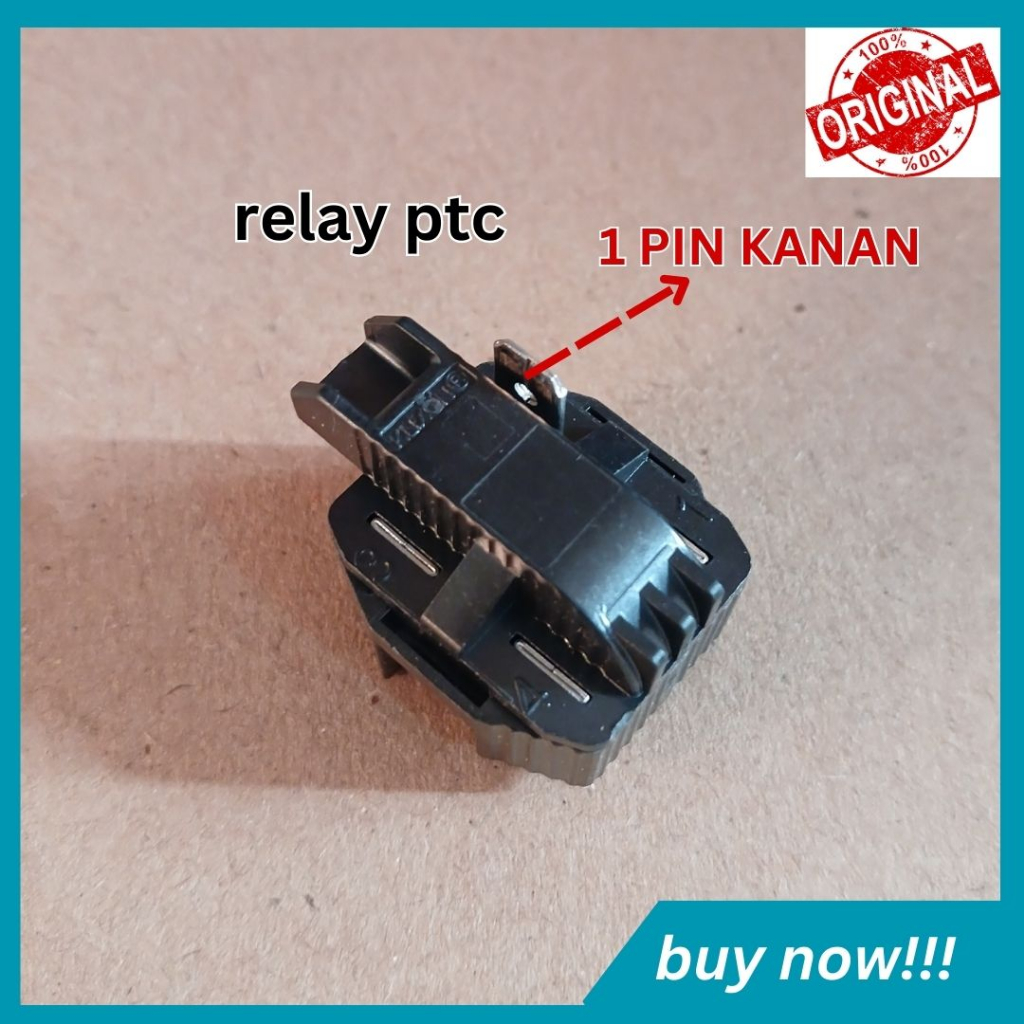 RELAY / RILAY PTC KULKAS 1 PIN KANAN ORIGINAL