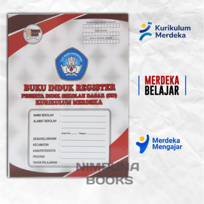 

BUKU INDUK REGISTER Peserta Didik Untuk SD Kurikulum Merdeka