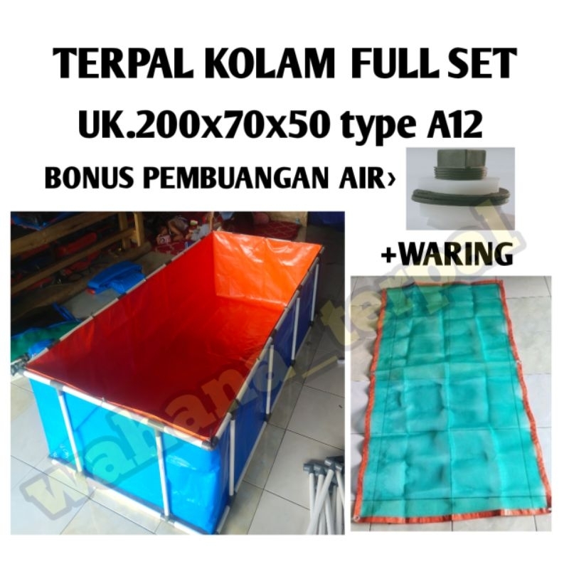 TERPAL KOLAM IKAN full set rangka uk.200x70x50 type A12.
