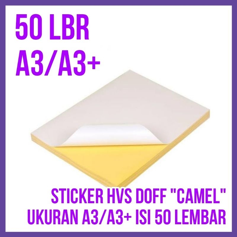 

[50 LEMBAR] Kertas Sticker HVS Doff CAMEL ukuran A3/A3+ | isi 50 lembar