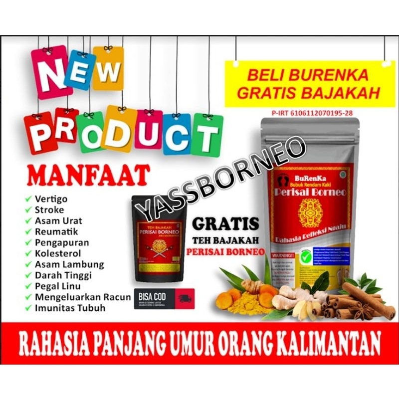 BUBUK RENDAM KAKI PERISAI BORNEO GRATIS TEH BAJAKAH