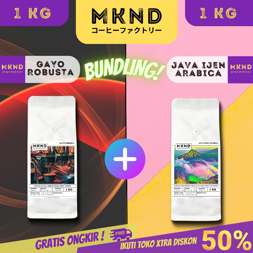 

MKND® BUNDLING HEMAT 2X1KG KOPI ROBUSTA ACEH GAYO +ARABIKA JAVA IJEN NATURAL GRADE PROMO DISCON | BIJI BUBUK | SINGLE ORIGIN | PREMIUM COFFE | ROASTED BEANS | MANUAL BREW | COFFE ROASTERY
