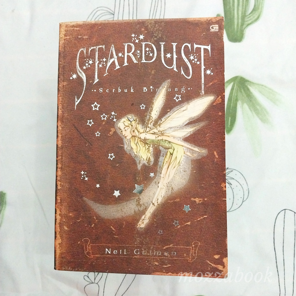 STARDUST -Neil Gaiman-Novel Terjemahan Fiksi Fantasi-Buku Terjemahan Fiksi Fantasi-Novel Bekas-Buku 