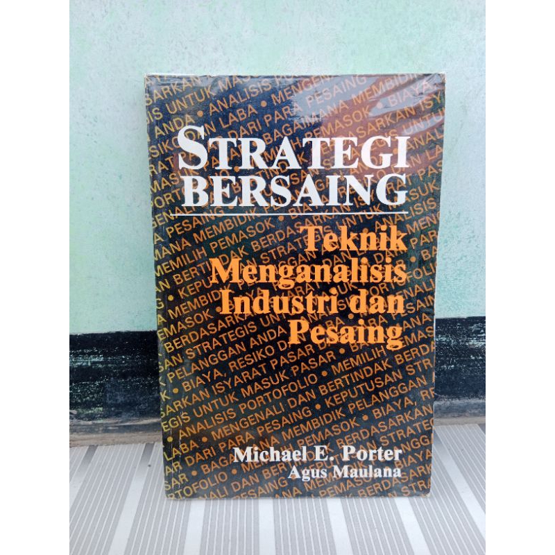 Buku Strategi Bersaing Teknik Menganalisis Industri dan Pesaing