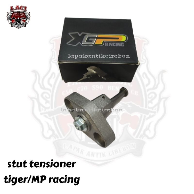 Tensioner tonjokan setelan stut keteng kamprat racing gerigi XGP tiger megapro GLpro neotek CB GL100