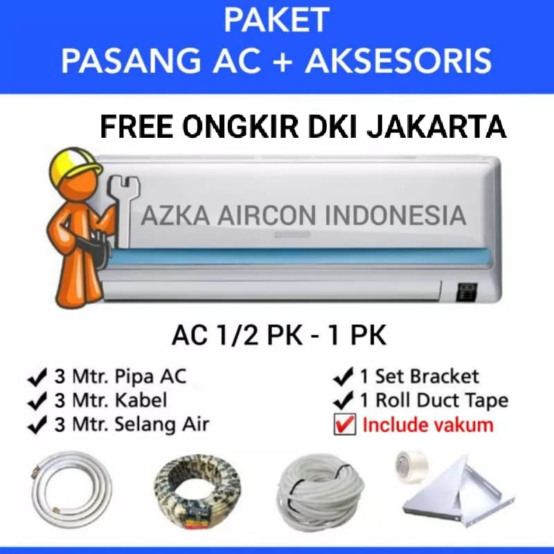 JASA PASANG AC / PAKET PASANG AC AC 1/2 PK - 2 PK