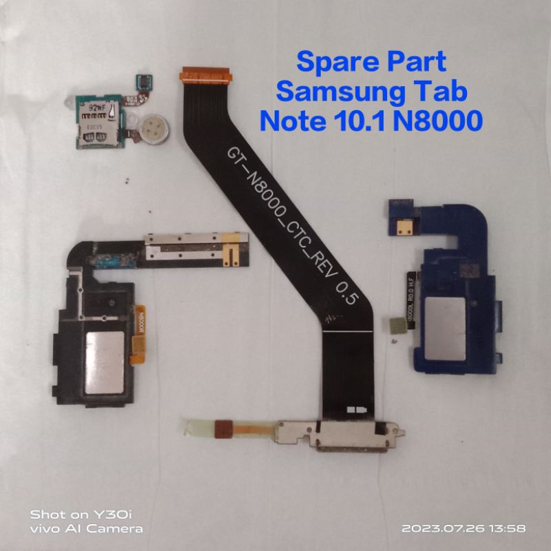 Spare Part Bekas Ori Cabutan Copotan / Samsung Galaxy Tab 10.1 / N8000 / P7500