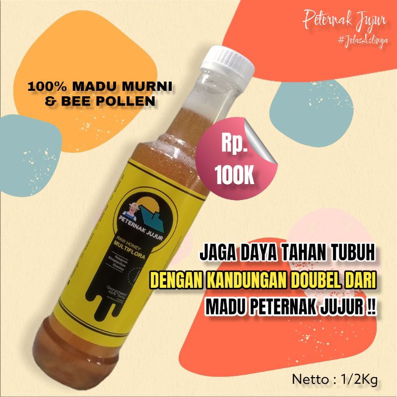 

Madu Multiflora Peternak Jujur 1/2Kg