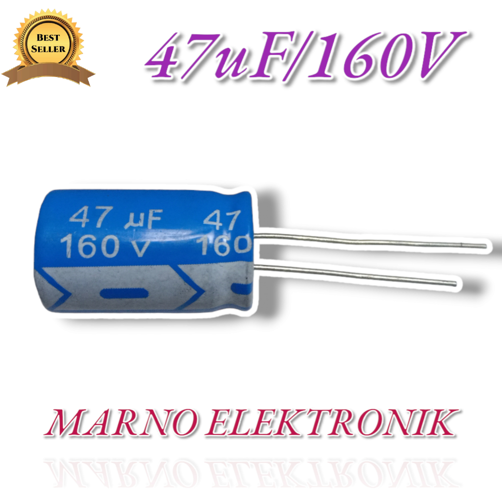 ELCO CAPASITOR 47UF 160V 47 UF 160 V 47 MIKRO KAPASITOR VOLT