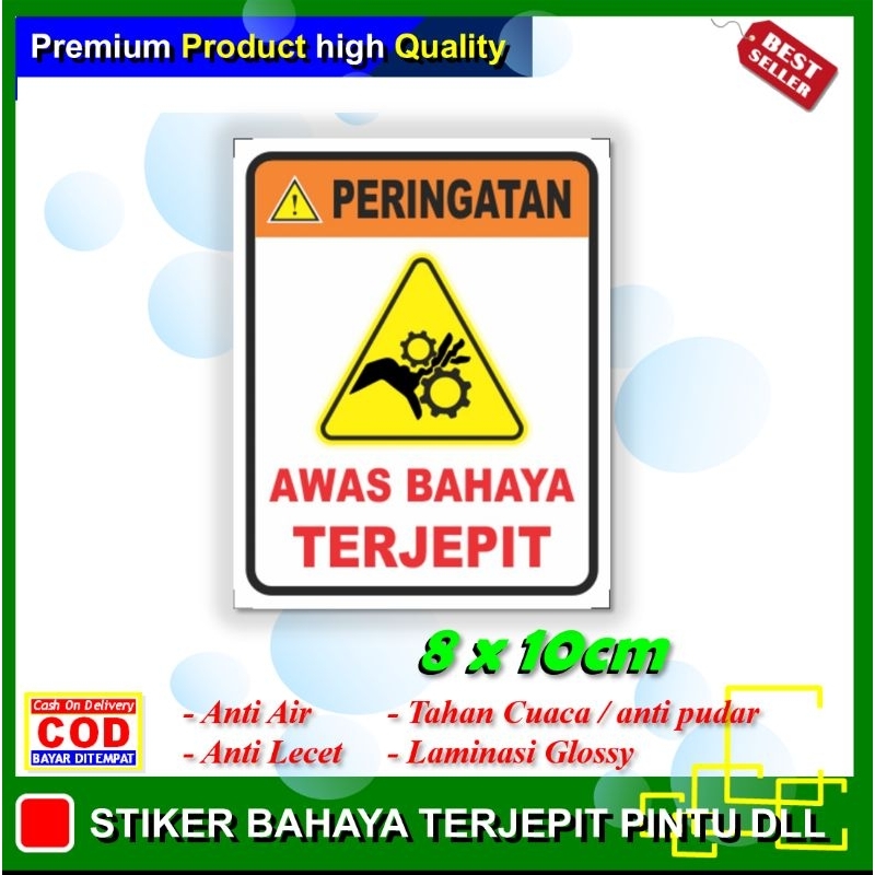 Stiker awas bahaya terjepit sticker ketertiban keamanan lingkungan rumah kantor sekolah pabrik pelay