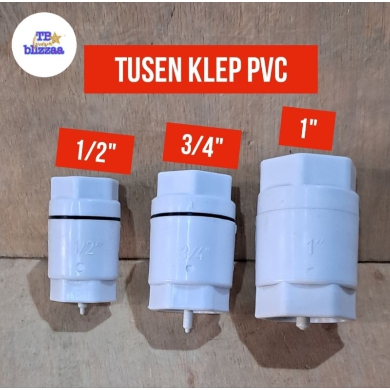 Tosen Klep 1/2" Tusen Klep 3/4" Tosen Klep 1" Tusen Klep PVC TosenKlep Tusen klep PVC