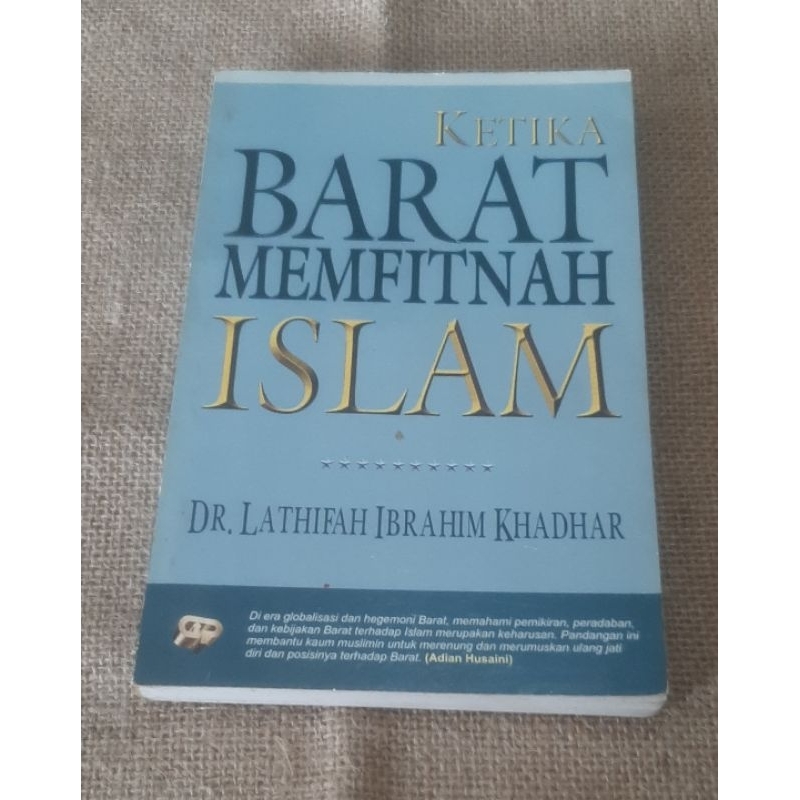 KETIKA BARAT MEMFITNAH ISLAM