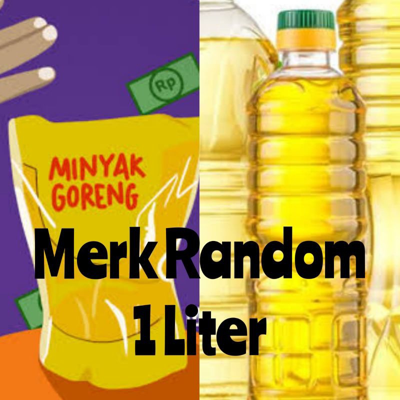 

MINYAK 1 liter MERK RANDOM BUKAN CURAH