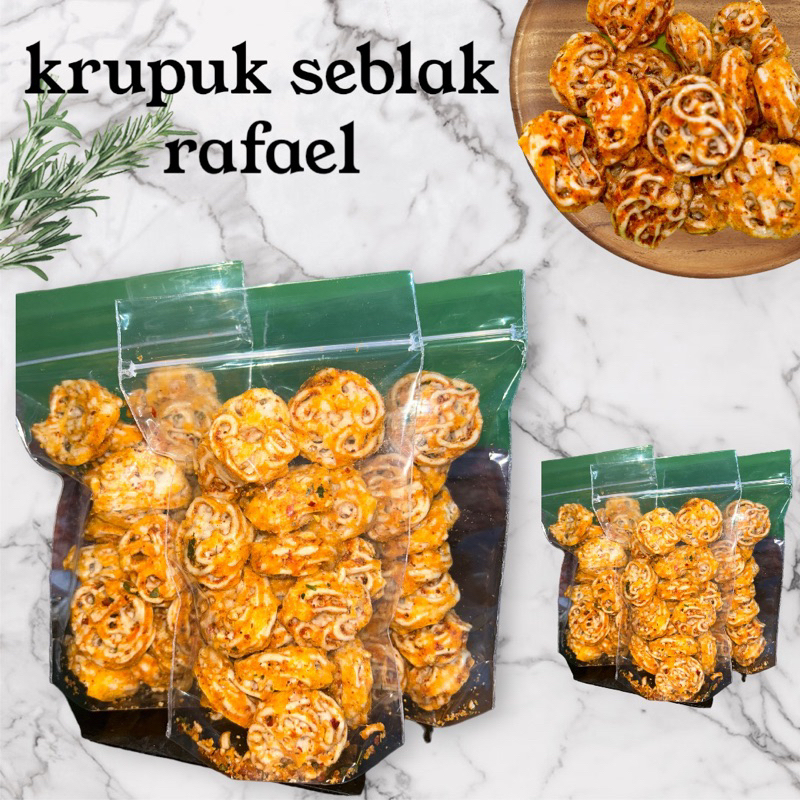 

KRUPUK SEBLAK RAFAEL