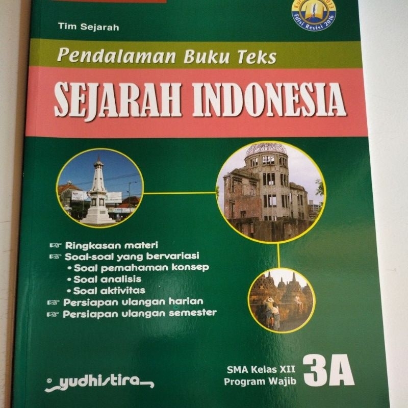 Pendalaman Buku Teks Sejarah Indonesia 3A kelas 12 Yudhistira