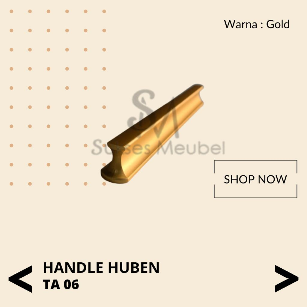 HUBEN Handle TA 06 - 128 Gold | Tarikan Laci / Lemari HUBEN