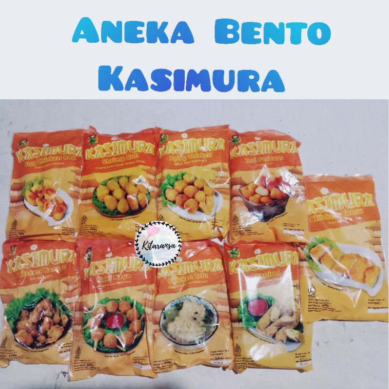 

Bento Kasimura/Eggroll/Shrimproll/Spicy Chicken/Karage/Kaki Naga/Tofu/Tori Popcorn/Kanirol/Katsu