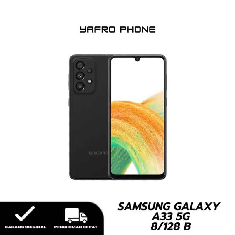 Samsung Galaxy A33 5G 8/128 Gb - Garansi Resmi SEIN 1 Tahun