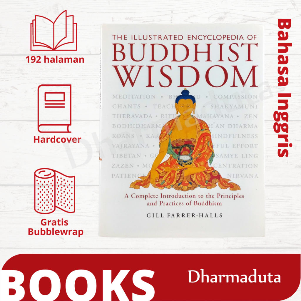 The Illustrated Encyclopedia Buddhist Wisdom