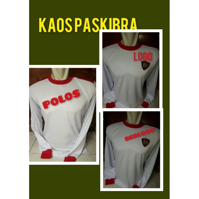 KAOS PASKIBRA