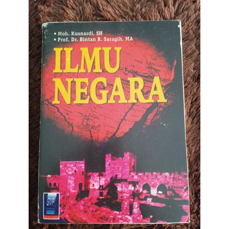 Ilmu Negara | Moh Kusnardi & Prof. Dr. Bintan R Saragih