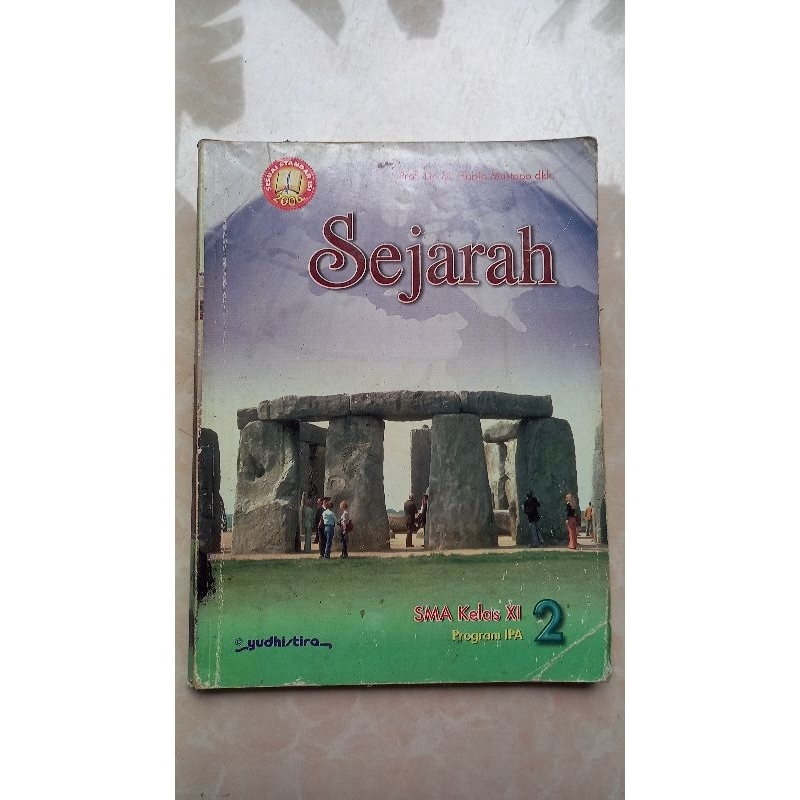 SEJARAH KELAS 11/XI YUDHISTIRA 2006