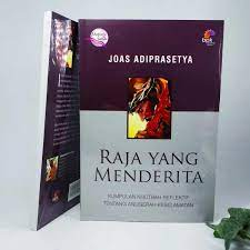 RAJA YANG MENDERITA; BPK GUNUNG MULIA