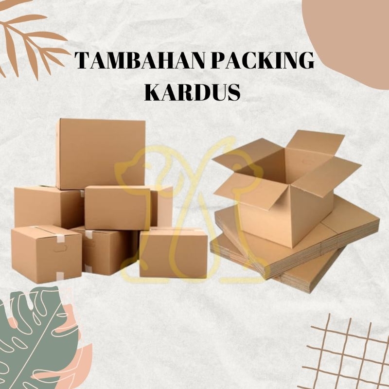 

Packing Tambahan Kardus Paket Besar atau Kecil