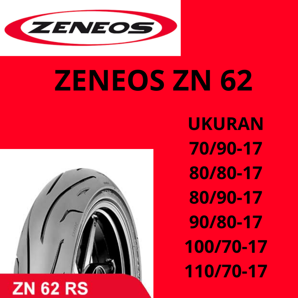 ZENEOS ZN62 Ban Motor Ring 17 80/80 100/70 Ban Ring 17 Ban Tubles Ring 17