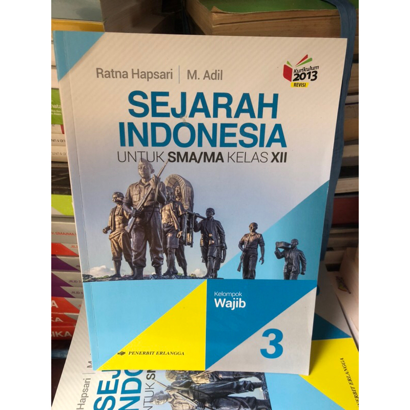 SEJARAH INDONESIA KELAS 12