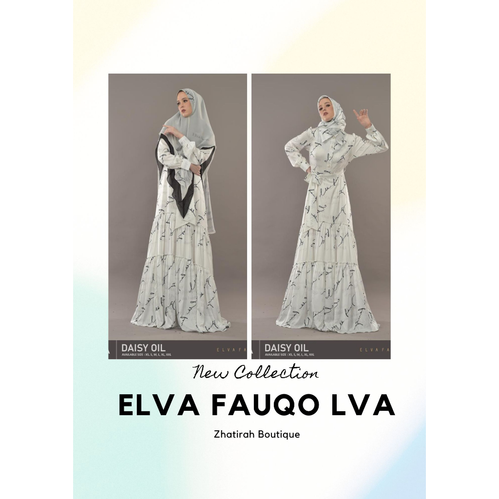 LVA I ELVAFAUQO I ANANTA SERIES I DAISY OIL I BAJU SET SYARI
