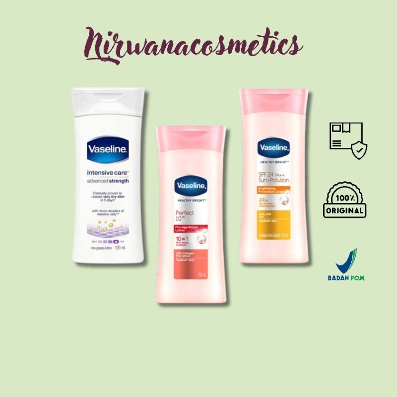 ☆ NIRWANACOSMETICS ☆ Vaseline Handbody Lotion 100 ml SPF 24, Perfect 10, Advanced Streght