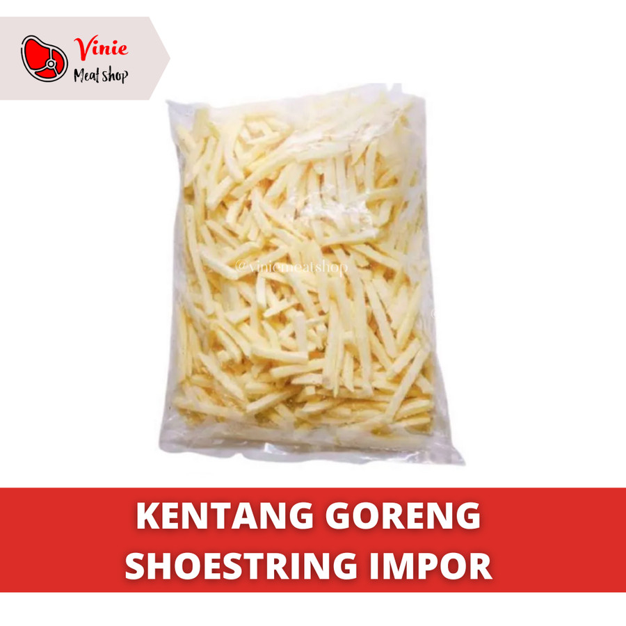 

Kentang Goreng Shoestring Impor / French Fries Murah