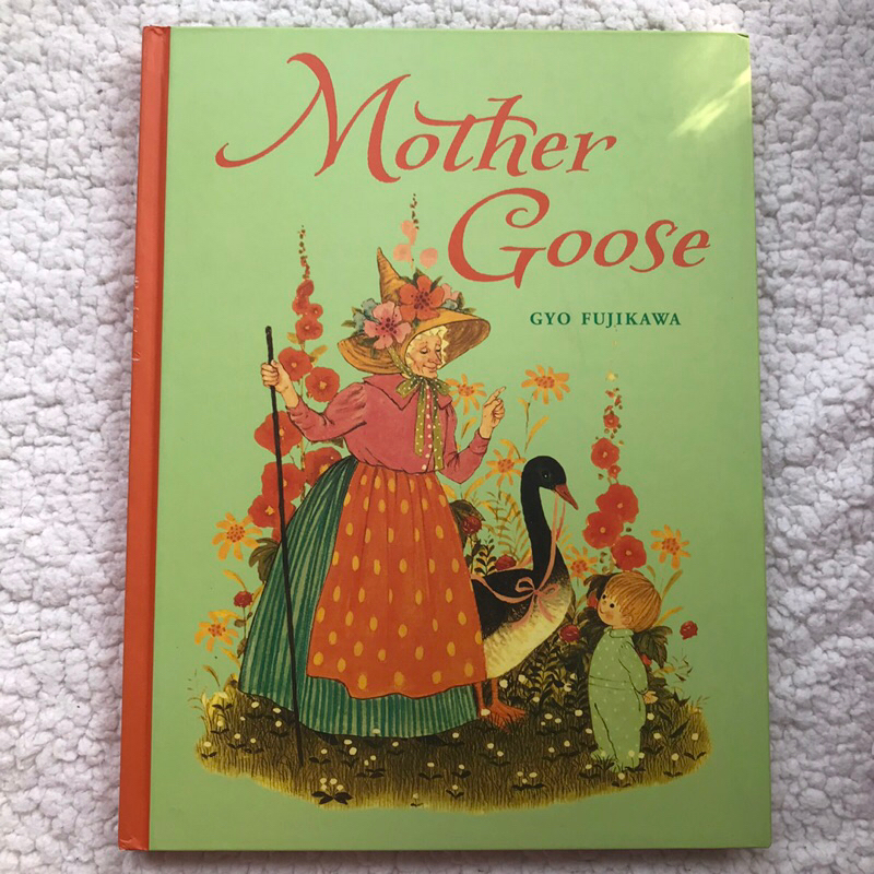 Mother Goose by Gyo Fujikawa
