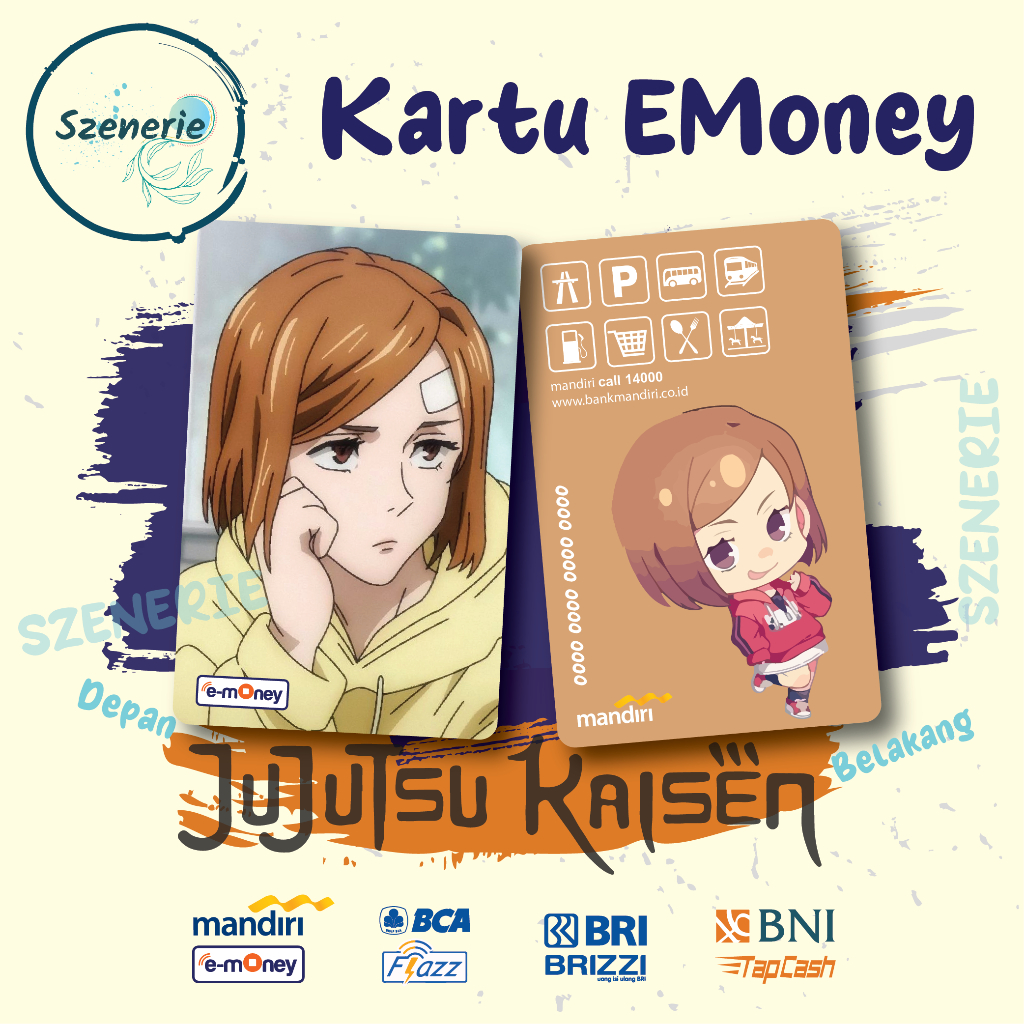 Emoney Nobara Kugisaki Jujutsu Kaisen Flazz gen 2 Kartu E-money Mandiri BCA Tapcash BNI Brizzi BRI