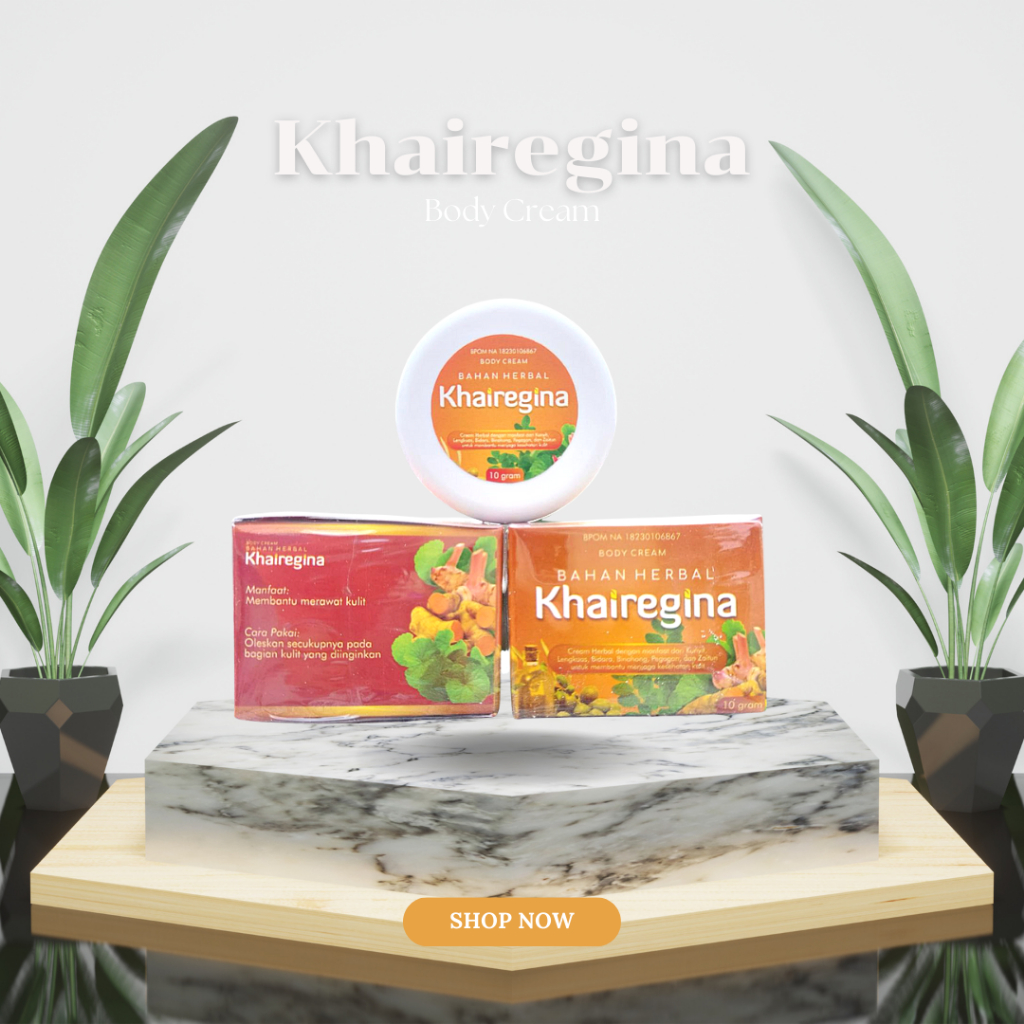 CREAM KHAIREGINA / CREAM HERBAL MANFAAT DARI KUNYIT, BIDARA, BINAHONG, PEGAGAN & ZAITUN