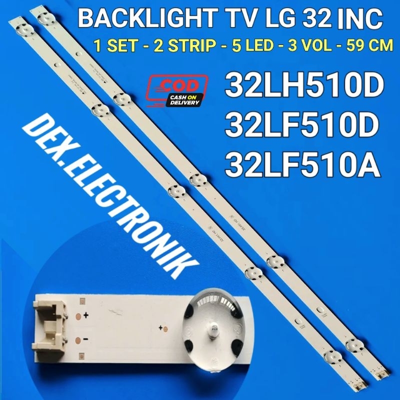 BACKLIGHT TV LED LG 32LH510D 32LF510D 32LF510A LAMPU LED BACKLIGHT TV LG 32 INCH