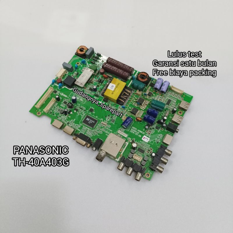 MAINBOARD PANASONIC TH-40A403G MB TH 40A403G MOBO MODUL TV MESIN TV LED PANASONIC