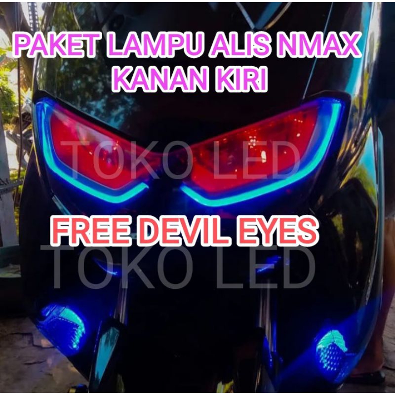 PAKET LAMPU ALIS NMAX KANAN KIRI BONUS DEMON DEVIL EYES