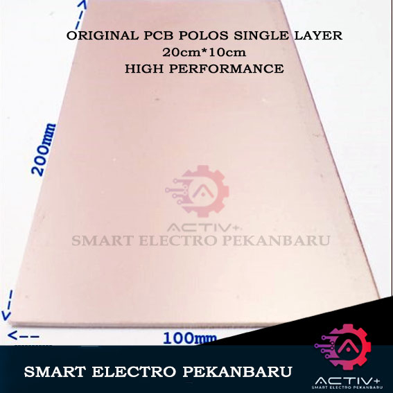 HIGH QUALITY PCB POLOS 20x10 cm PCB POLOS  ( PILIH VARIASI: PERTINAK / EC / FIBER ) Satu Sisi Single
