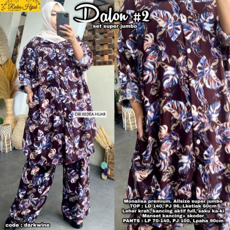 Setelan celana jumbo Dalon set bahan monalisa premium LD 140 by Redea
