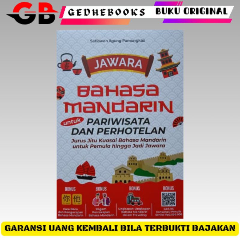 BUKU BAHASA MANDARIN / JAWARA BAHASA MANDARIN UNTUK PARIWISATA DAN PERHOTELAN  / ARASKA PUBLISHER