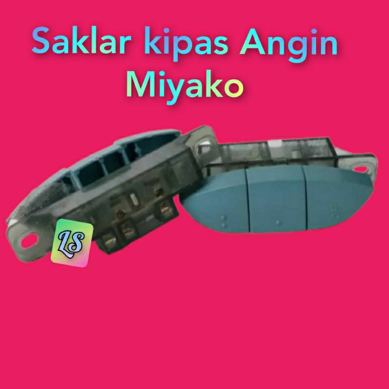 Saklar kipas Angin Miyako