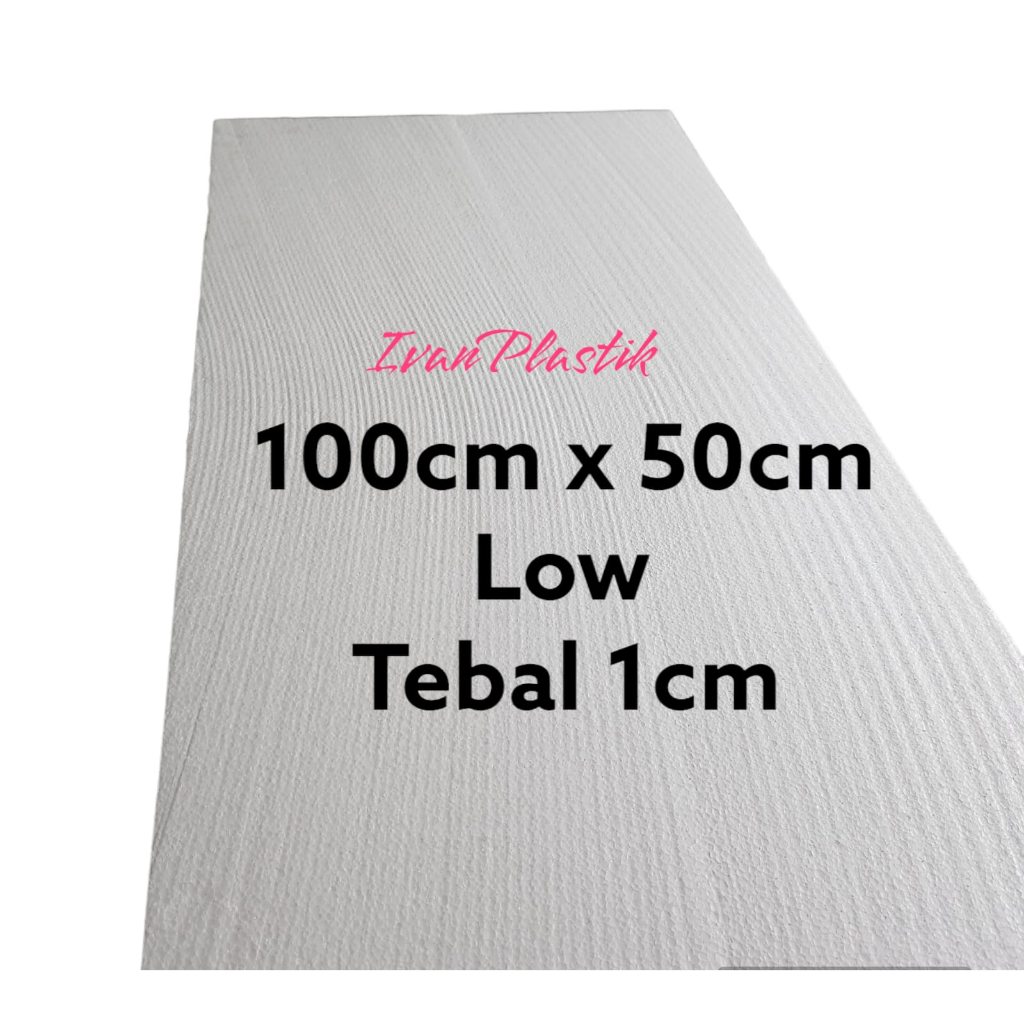 STYROFOAM LEMBARAN 100CM X 50CM LOW TEBAL 1CM