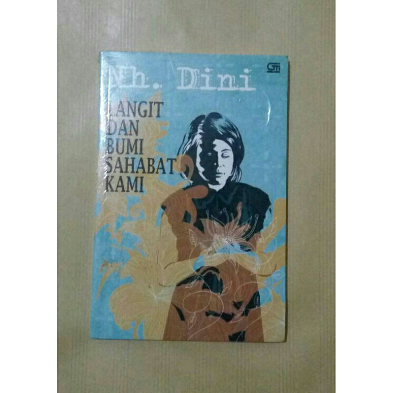 Langit dan Bumi Sahabat Kami - Nh. Dini - Buku Original