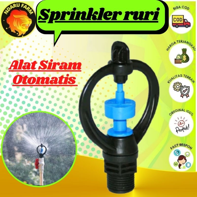 SPRINKLER RURI 360 KINCIR AIR PERTANIAN PERKEBUNAN TAMAN NDARUFRAM