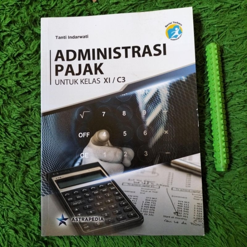 BUKU ORIGINAL ADMINISTRASI PAJAK KELAS 11 C3 SMK